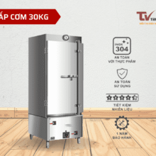 Tủ hấp cơm 30Kg giá tốt nhất, Cam kết hàng chính hãng 